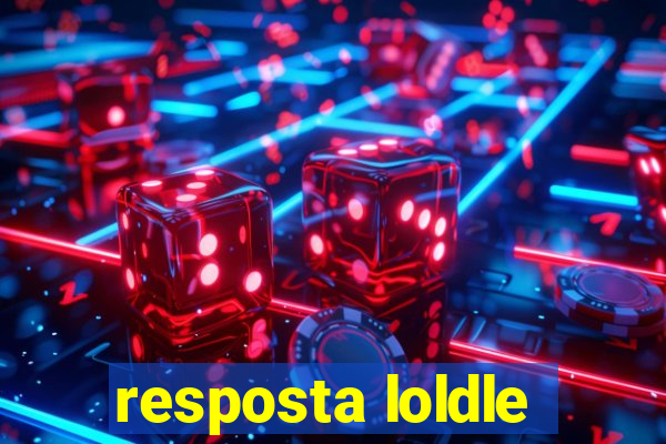 resposta loldle